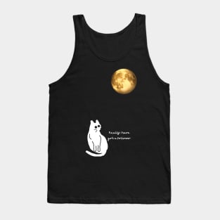 Cat got a follower Tank Top